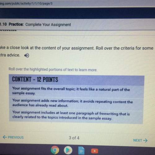 Take a close look at the content of your assignment. roll over the criteria for some extra adv