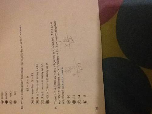 Is the answer right for number 14 if you answer i will be your friend and give you easy answers so y