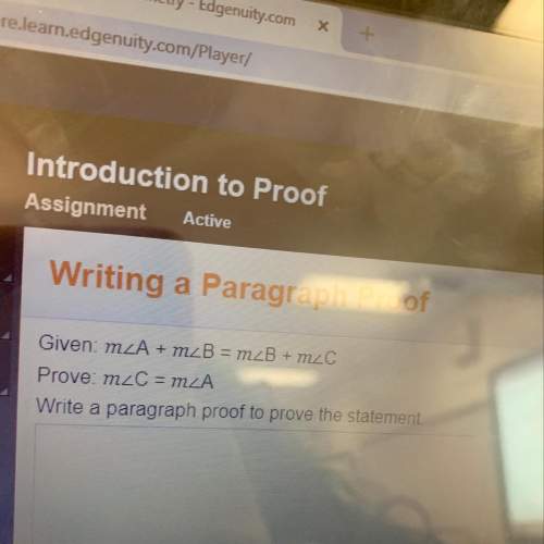 Write a paragraph proof to prove the statement.