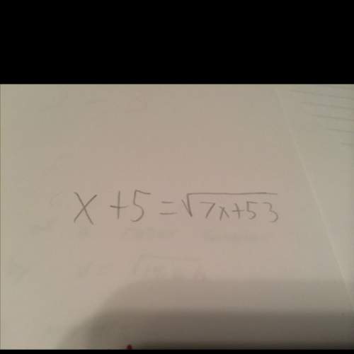 Solve x+5= the square root of 7x+53