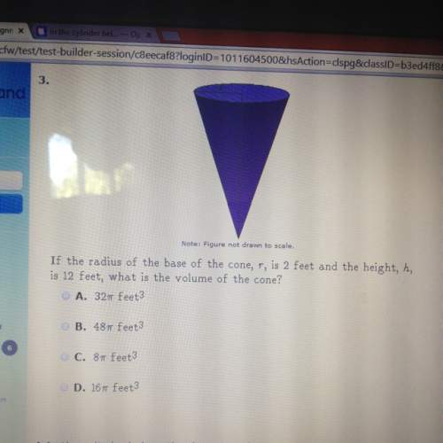 if the radius of the base of the cone, r, is 2 feet and the height,h, is 12 feet, what is the