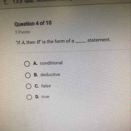If a, then b, is the form of statement