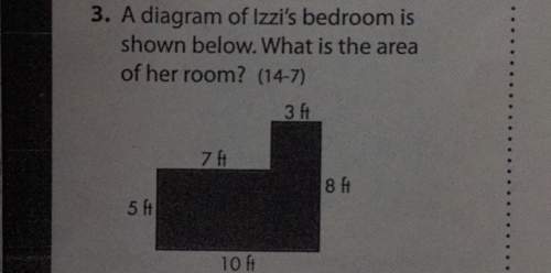 3. a diagram of izzi's bedroom is shown below. what is the area of her room? (14-7) 7 ft 8 ft 5 ft