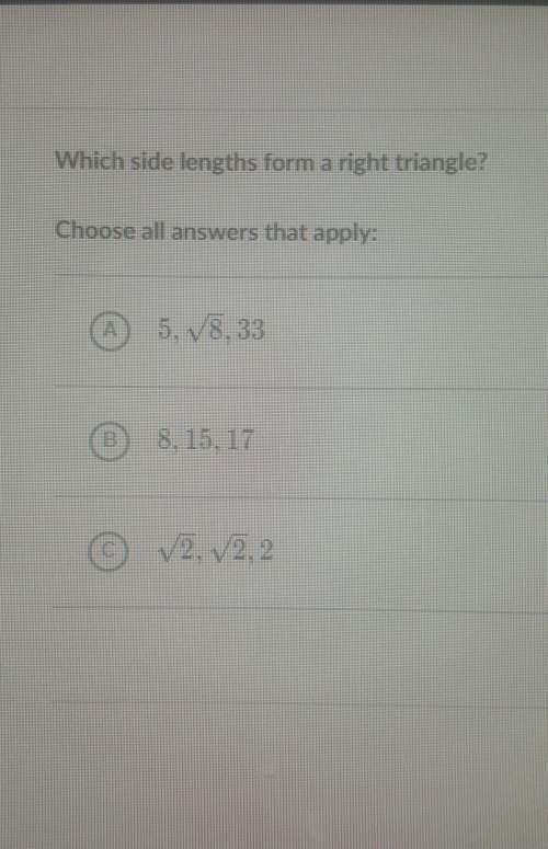 Which side lengths forma right triangle?