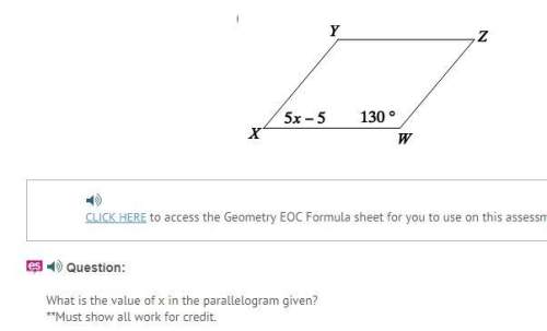 What is the value of x in the parallelogram given?  **must show all work for credit.