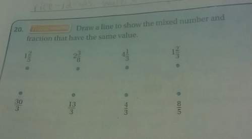 Draw a line to show the mixed number and fraction that have the same value