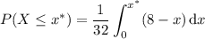 P(X\le x^*)=\displaystyle\frac1{32}\int_0^{x^*}(8-x)\,\mathrm dx