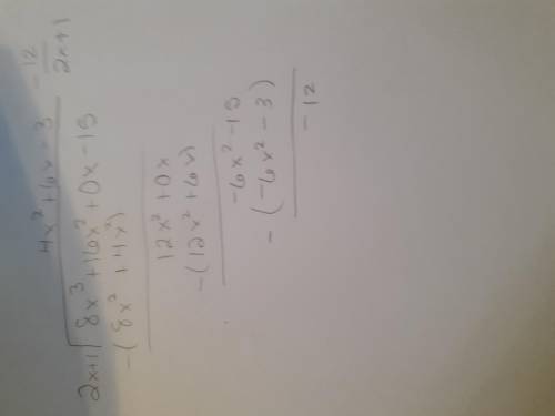 Pl help! i will give brainliest 100 points! Let f(x) = 8x3 + 16x2 − 15 and g(x) = 2x + 1. Find f of