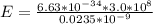 E =  \frac{6.63 *10^{-34} * 3.0*10^{8}}{0.0235 *10^{-9} }