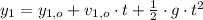 y_{1} = y_{1,o} + v_{1,o} \cdot t +\frac{1}{2}\cdot g \cdot t^{2}