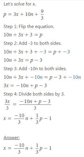 How to solve to get the answer for  p=3x+10n+9/3,for x