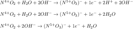N^{4+}O_2+H_2O+2OH^-\rightarrow (N^{5+}O_3)^-+1e^-+2H^++2OH^-\\\\N^{4+}O_2+H_2O+2OH^-\rightarrow (N^{5+}O_3)^-+1e^-+2H_2O\\\\N^{4+}O_2+2OH^-\rightarrow (N^{5+}O_3)^-+1e^-+H_2O