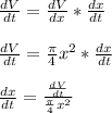 \frac{dV}{dt} = \frac{dV}{dx}  * \frac{dx}{dt}\\\\\frac{dV}{dt} = \frac{\pi }{4} x^2 * \frac{dx}{dt}\\\\\frac{dx}{dt} = \frac{\frac{dV}{dt}}{\frac{\pi }{4} x^2}