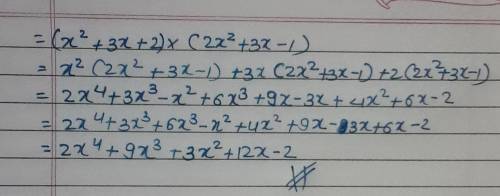 Multiply x2+3x+2 x 2x2+3x-1