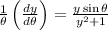 \frac{1}{\theta}\left(\frac{dy}{d\theta}\right) = \frac{y\sin{\theta}}{y^2 + 1}