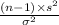 \frac{(n-1) \times s^{2} }{\sigma^{2} }