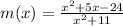 m(x)=\frac{x^2+5x-24}{x^2+11}