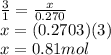 \frac{3}{1} = \frac{x}{0.270} \\x = (0.2703)(3)\\x = 0.81 mol
