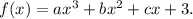 f(x)=ax^3+bx^2+cx+3 .