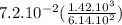 7.2.10^{-2}(\frac{1.42.10^{3}}{6.14.10^{2}})
