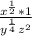 \frac{x^{\frac{1}{2}}*1}{y^{\frac{1}{4}}z^2}