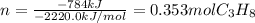 n=\frac{-784kJ}{-2220.0 kJ/mol} =0.353molC_3H_8