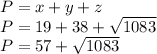 P = x+y+z \\ P = 19+38+ \sqrt{1083} \\ P = 57+\sqrt{1083}