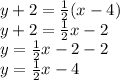 y + 2 =  \frac{1}{2} (x - 4) \\  y + 2 =  \frac{1}{2} x - 2 \\ y =  \frac{1}{2} x - 2 - 2 \\ y =  \frac{1}{2} x - 4