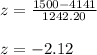 z = \frac{1500-4141}{1242.20 } } \\\\z = -2.12