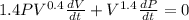 1.4 PV^{0.4} \frac{dV}{dt} + V^{1.4} \frac{dP}{dt} = 0