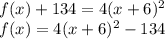 f(x) +134= 4(x+6)^2\\f(x)=4(x+6)^2-134