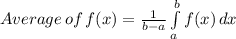 Average\,of\,f(x)=\frac{1}{b-a} \int\limits^b_a {f(x)} \, dx