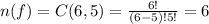 n(f)=C(6,5) = \frac{6!}{(6-5)!5!}=6