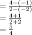 = \frac{4 - ( - 1)}{2 - ( - 2)}  \\  =  \frac{4 + 1}{2 + 2}  \\  =  \frac{5}{4}