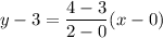 y-3=\dfrac{4-3}{2-0}(x-0)