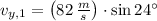 v_{y,1} = \left(82\,\frac{m}{s} \right)\cdot \sin 24^{\circ}