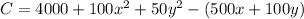 C = 4000+100x^2+50y^2 - (500x + 100 y)
