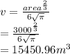 v =  \frac{ {area}^{ \frac{2}{3} } }{6 \sqrt{\pi} }  \\  =  \frac{ {3000}^{ \frac{2}{3} } }{6 \sqrt{\pi} }  \\  = 15450.96 {m}^{3}