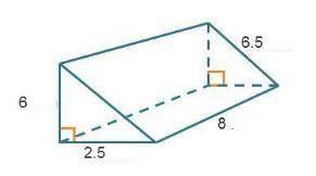 Which could be the area of one lateral face of the triangular prism?

6.5 ft
6 ft
8 ft
2.5 ft
[Not d