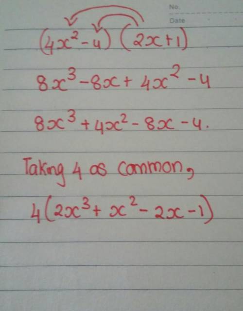 Multiply the polynomial 
(4x2-4)(2x+1)
PLEASE HELP