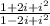 \frac{1+2i+i^2}{1-2i+i^2}