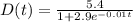 D(t) = \frac{5.4}{1+2.9e^{-0.01t}}