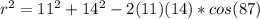 r^2 = 11^2 + 14^2 - 2(11)(14)*cos(87)