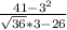 \frac{41 - 3^2}{\sqrt{36}* 3-26 }