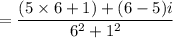 =\dfrac{(5\times6+1)+(6-5)i}{6^2+1^2}