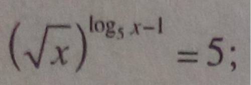 √x^(log(x−1)÷log(5))=5