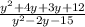 \frac{ {y}^{2}  + 4y + 3y + 12}{ {y}^{2}  - 2y - 15}