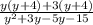 \frac{y(y + 4) + 3(y + 4)}{ {y}^{2} + 3y - 5y - 15 }