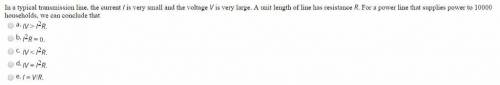 In a typical transmission line, the current I is very small and the voltage V is very large. A unit