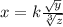 x = k \frac{\sqrt{y} }{\sqrt[3]{z} }